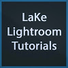 LaKe Lightroom Tutorials