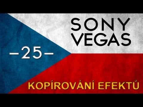 Cztutorıál - Sony Vegas - Kopírování Efektů