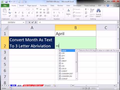 Excel Sihir Numarası 859: Metin Olarak Ay 3 Mektup Kısaltma İçin Left İşlevini Kullanarak Dönüştürmek.