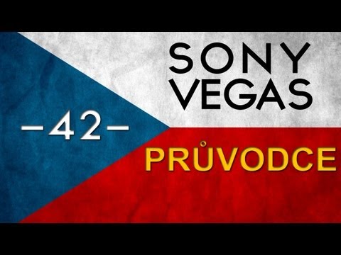 Cztutorıál - Sony Vegas - Průvodce