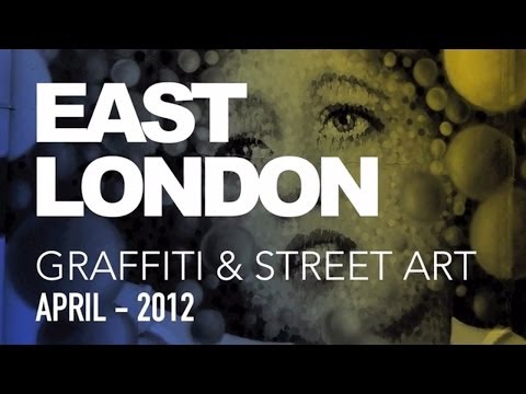 Doğu Londra Grafiti Ve Street Art - Nisan 2012
