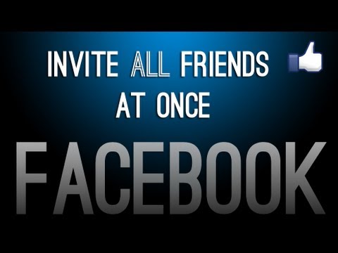 Facebook'ta Hemen Tüm Arkadaşlarınızı Davet Etmek Nasıl