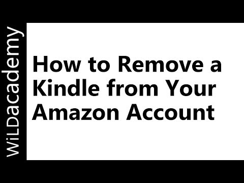 Nasıl Bir Kindle Amazon Hesabınızdan Kaldırmak İçin