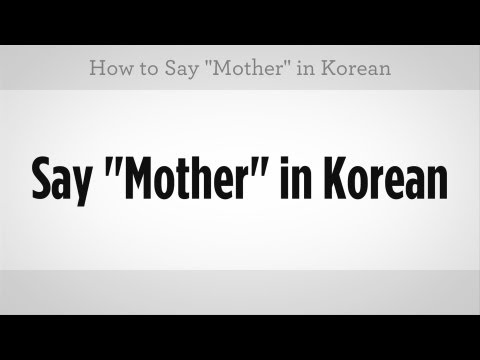 "anne" Ve "baba" Demeyi | Korece Öğrenmek