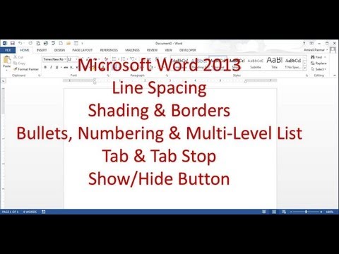 Microsoft Word 2013 Pt 3 (Satır Aralığı, Kenarlıklar, Sekme Durağı, Mermi)