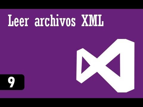 C# Intermedio - 9 - Leer Archivos Xml