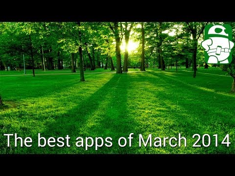 13 En İyi Android Apps Mart 2014