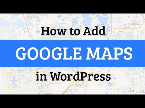 Nasıl Wordpress Google Haritalar Eklemek İçin