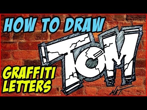 Grafiti Çizmek İçin Nasıl Tom Mektup | Mat