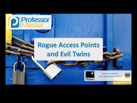 Rogue Erişim Noktaları Ve Kötü İkizler - Sık Güvenlik + Sy0-401: 3.4