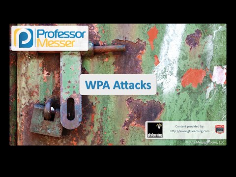 Wpa Saldırıları - Sık Güvenlik + Sy0-401: 3.4