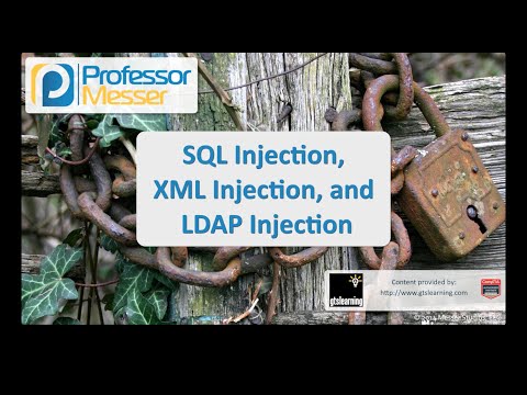 Sql Injection, Xml Enjeksiyon Ve Ldap Enjeksiyon - Sık Güvenlik + Sy0-401: 3.5