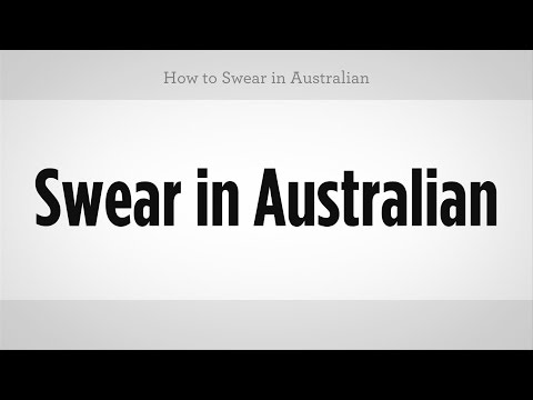 Nasıl Yemin Ederim | Avustralya Argo