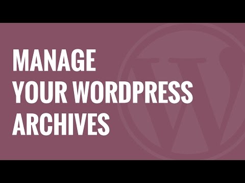 Akıllı Archives Reloaded İle Wordpress Arşivlerini Yönet