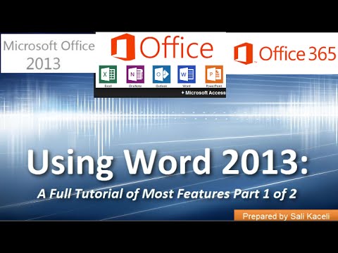 Word 2013 (Office 365) Kullanarak: Bir Tam Özel Öğretmen-İn Çoğu Özellikleri Bölüm 1 / 2