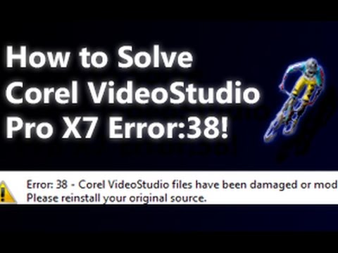 Corel Videostudio Pro X 7 Hata 38 Çözüldü!