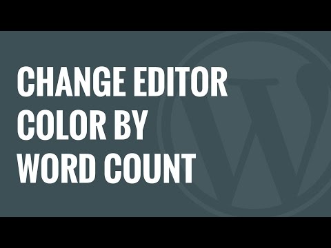 Nasıl Değişiklik Editörü Arka Plan Rengine Tarafından Kelime Sayısı İçinde Wordpress
