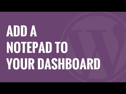 Nasıl Wordpress Dashboard İçin Bir Not Defteri Eklemek