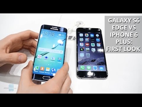 Samsung Galaxy S6 Edge Vs Apple İphone 6 Artı: İlk Bakış