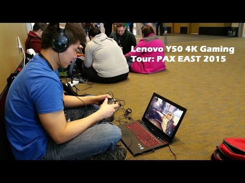 Lenovo Y50 4K Oyun Tur: Pax Doğu 2015 Edition