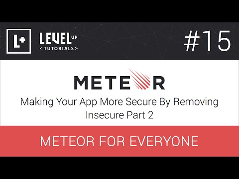 #15, App Daha Yapma Güvenli Güvensiz Bölüm 2 - Herkes İçin Meteor Kaldırarak