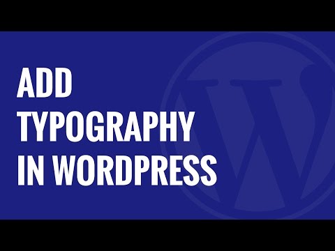 Nasıl Wordpress Yılında Typekit İle Harika Tipografi Eklemek