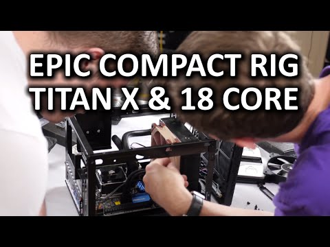En Küçük Oyun Bilgisayarı - Titan X Ve 18 Core Xeon İşlemci Bir Ayakkabı Kutusu
